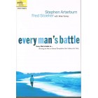 Every Man's Battle by Stephen Arterburn & Fred Stoeker